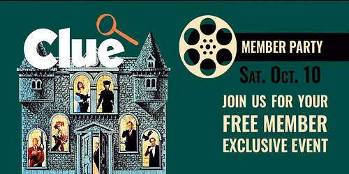Annual Member Party: Clue (1985)