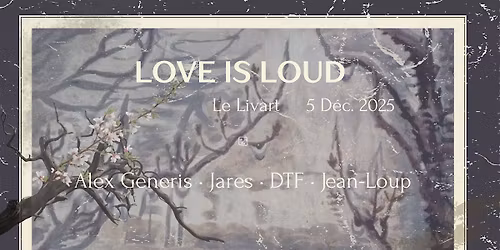 Love Is Loud: To Believe In Bloom
