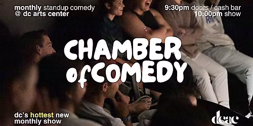 Chamber of Comedy - Adams Morgan Stand Up Comedy Showcase