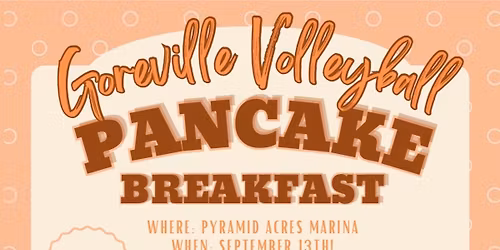 Goreville Volleyball Pancake Breakfast