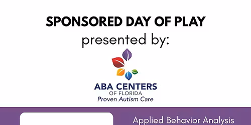 Sponsored Day of Play - ABA Therapy Centers of Florida
