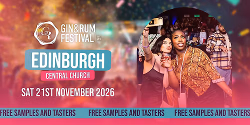 Gin & Rum Festival - Edinburgh - 2026