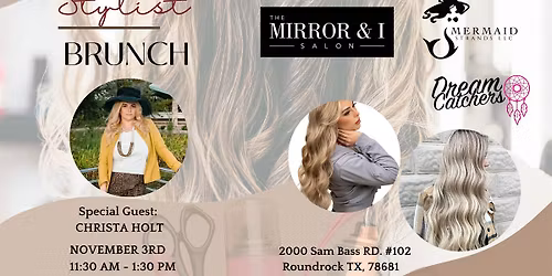 Stylist Brunch - The Mirror & I