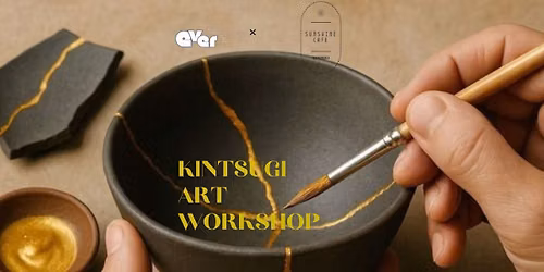 Kintsugi Art Workshop by EverSocial