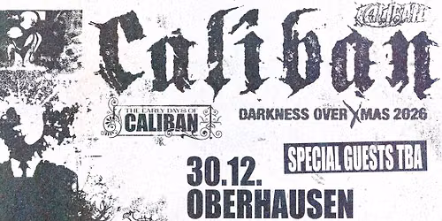 CALIBAN - Oberhausen