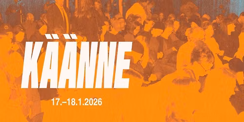 K\u00c4\u00c4NNE 2026