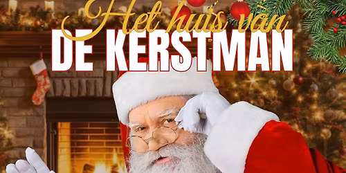 Het huis van de kerstman \ud83c\udf85 Meet & Greet
