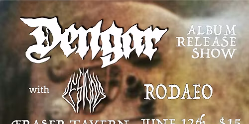 Dengar Album Release Show w\/ Lesions & Rodaeo