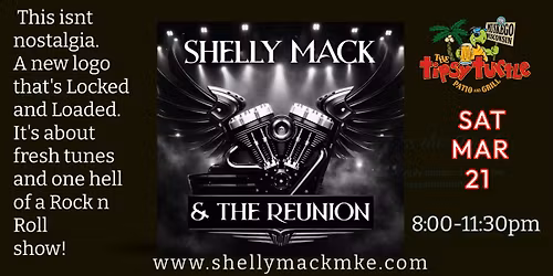 SHELLY MACK & THE REUNION @ The Tipsy Turtle