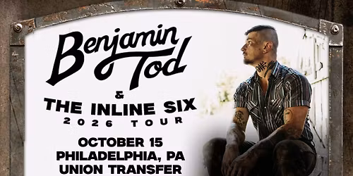 Benjamin Tod and the Inline Six 2026 Tour