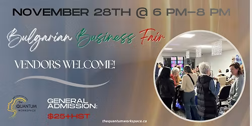 THE BULGARIAN BUSINESS FAIR AT THE QUANTUM WORKSPACE