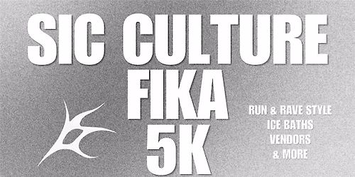 SIC CULTURE FIKA 5K