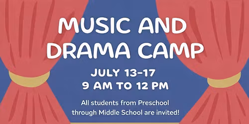 Music and Drama Camp