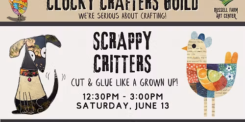 Clucky Crafters: Scrappy Critters