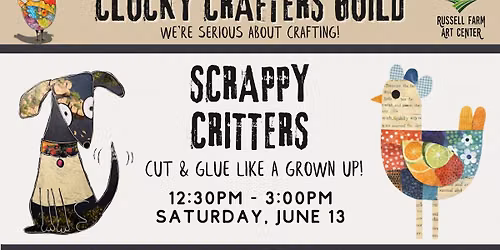 Clucky Crafters: Scrappy Critters