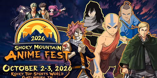 Smoky Mountain Anime Fest - 2026