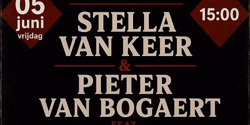 Stella Van Keer & Pieter Van Bogaert feat. Big Dave & Lazy Horse