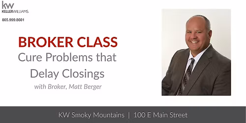 Cure Problems that Delay Closings