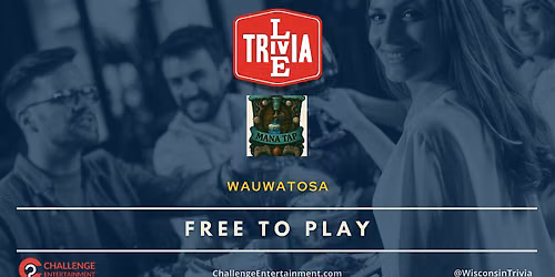 Live Trivia Nights at Mana Tap - Wauwatosa