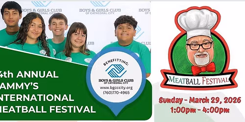 Boys & Girls Club of Cathedral City Meatball Festival