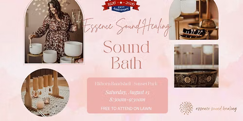 Sound Bath at the Bandshell