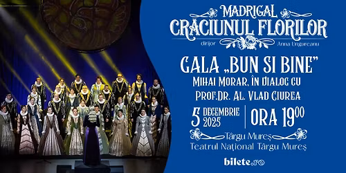  Gala ,,Bun \u0219i Bine'' & Concert Madrigal hosted by Mihai Morar 