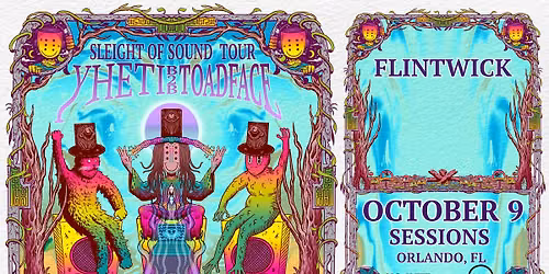 Sleight of Sound Tour feat. Yheti b2b Toadface: Orlando