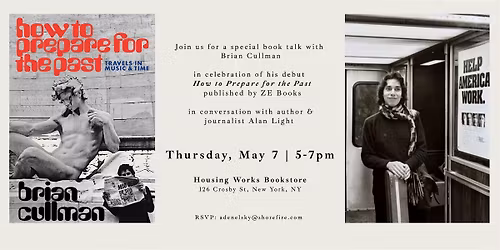 Book Talk | How to Prepare For The Past: Travels In Music & Time