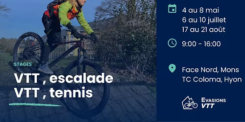 STAGES VTT printemps \/ \u00e9t\u00e9 2026