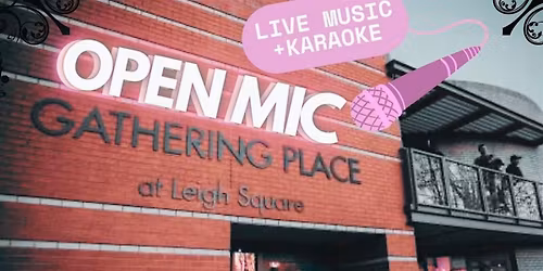 Open Mic Night - Karaoke - Live Performances - Spoken Word