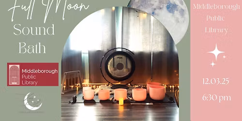 Community Sound Bath - Middlebobough, MA