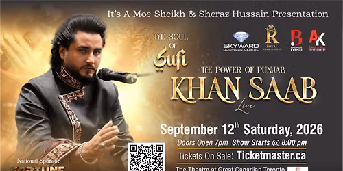 Khan Saab live Toronto September 12th 2026