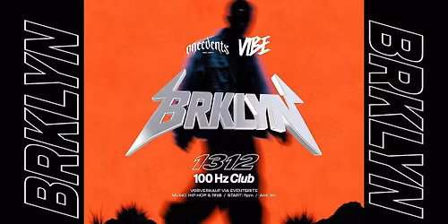 BRKLYN x 100Hz | Saturday 13.12