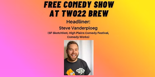 Comedy Show at Two22 Brew