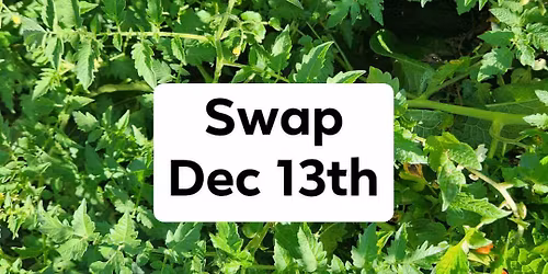 Seed and Harvest Swap