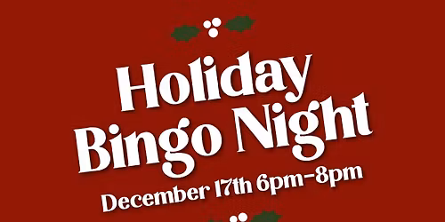 Holiday Bingo Night