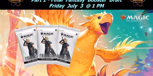 Friday Night Magic DH Part 1 (Final Fantasy Booster Draft)