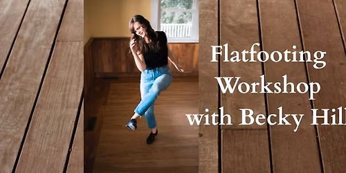 Flatflooting Workshop with Becky Hill
