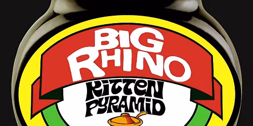 Big Rhino \/ Kitten Pyramid \/ Zebedee