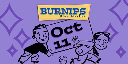 Burnips Flea Market  - October 11