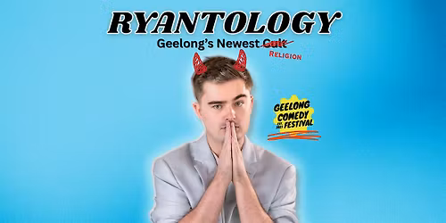 Ryantology: Geelong's Newest Cult
