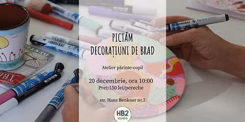 Atelier p\u0103rinte-copil | Pict\u0103m decora\u021biuni de brad