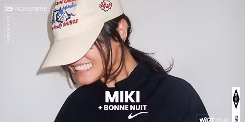 Miki + Bonne Nuit @SEW MORLAIX 