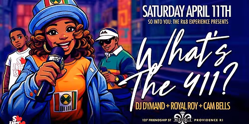 What\u2019s the 411? So Into You:The R&B Experience