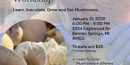 Hands-On Mushroom Workshop