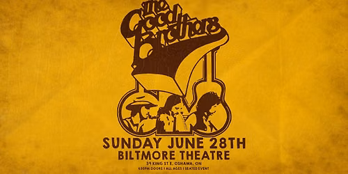 The Good Brothers live at Biltmore Theatre!