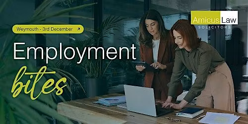 Amicus Law Employment Bites - Weymouth