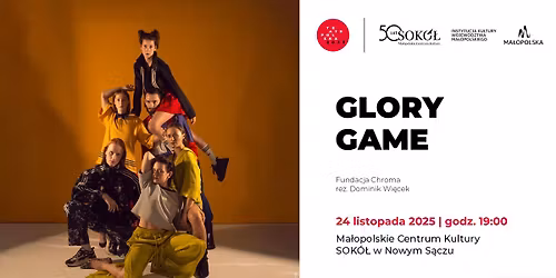 \u201eGlory Game\u201d \u2013 spektakl Fundacji Chroma | TEATR POLSKA 2025
