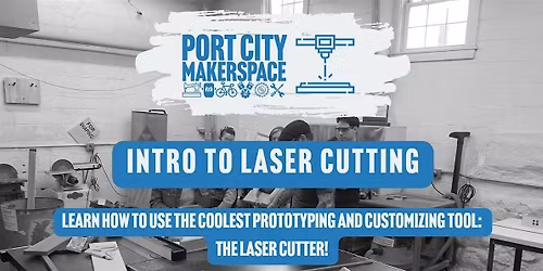 Intro to Laser Cutting Class
