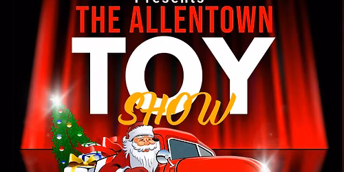 The Allentown Toy Show
